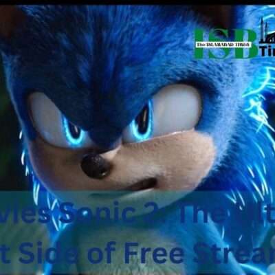 123movies Sonic 2 The Ultimate & Best Side of Free Streaming